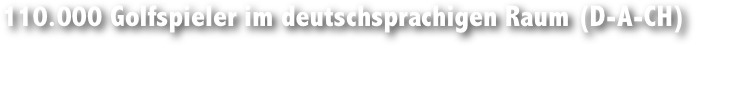 110.000 Golfspieler im deutschsprachigen Raum (D-A-CH) 

Die GOLF-ZEITUNG erscheint im halben Berliner Format (235 x 315 mm) mit einer Druckauflage von 45.000 Exemplaren und bietet Zugang zu ca. 110.000 Golfspielern in Deutschland, Österreich und der Schweiz. Der Grundpreis für Inserate beträgt netto 1.800 Euro je Seite.  